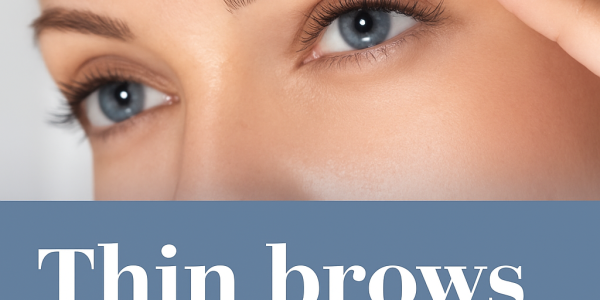 Thin Brows? Here's How to Make Them Fuller